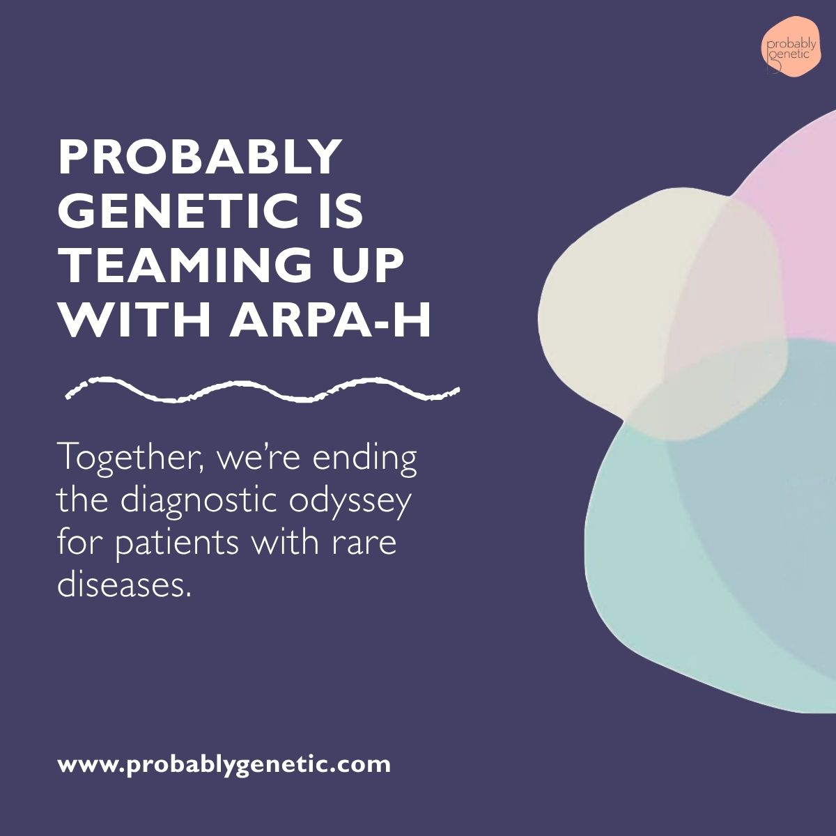 Probably Genetic is teaming up with ARPA-H to end the diagnostic odyssey for patients with rare diseases
