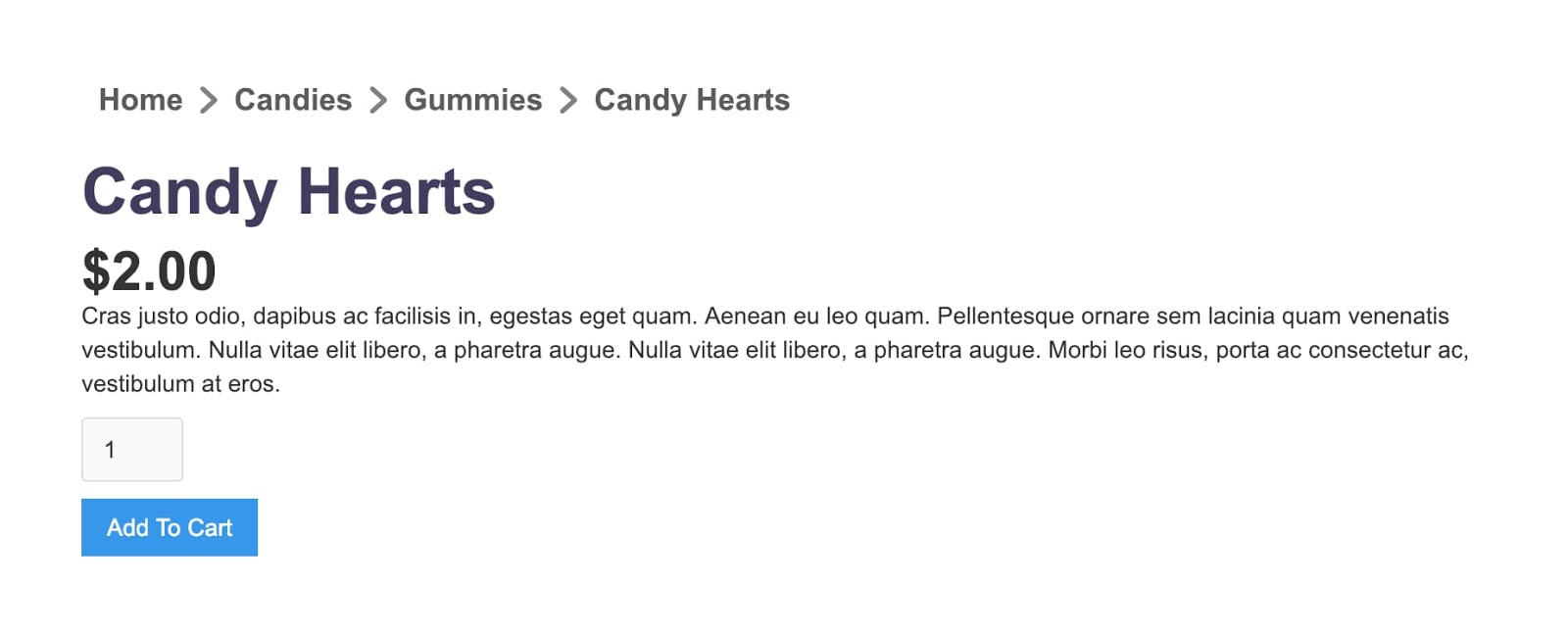 Product name, price and description with an Add to Cart button. Breadcrum at top reads Home > Candies > Gummies > Candy Hearts.