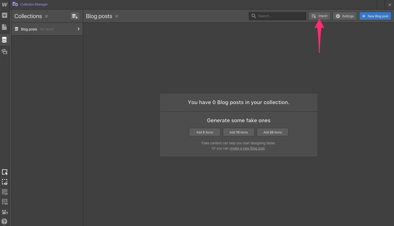 Click the import button in your Collection Settings to get started.
