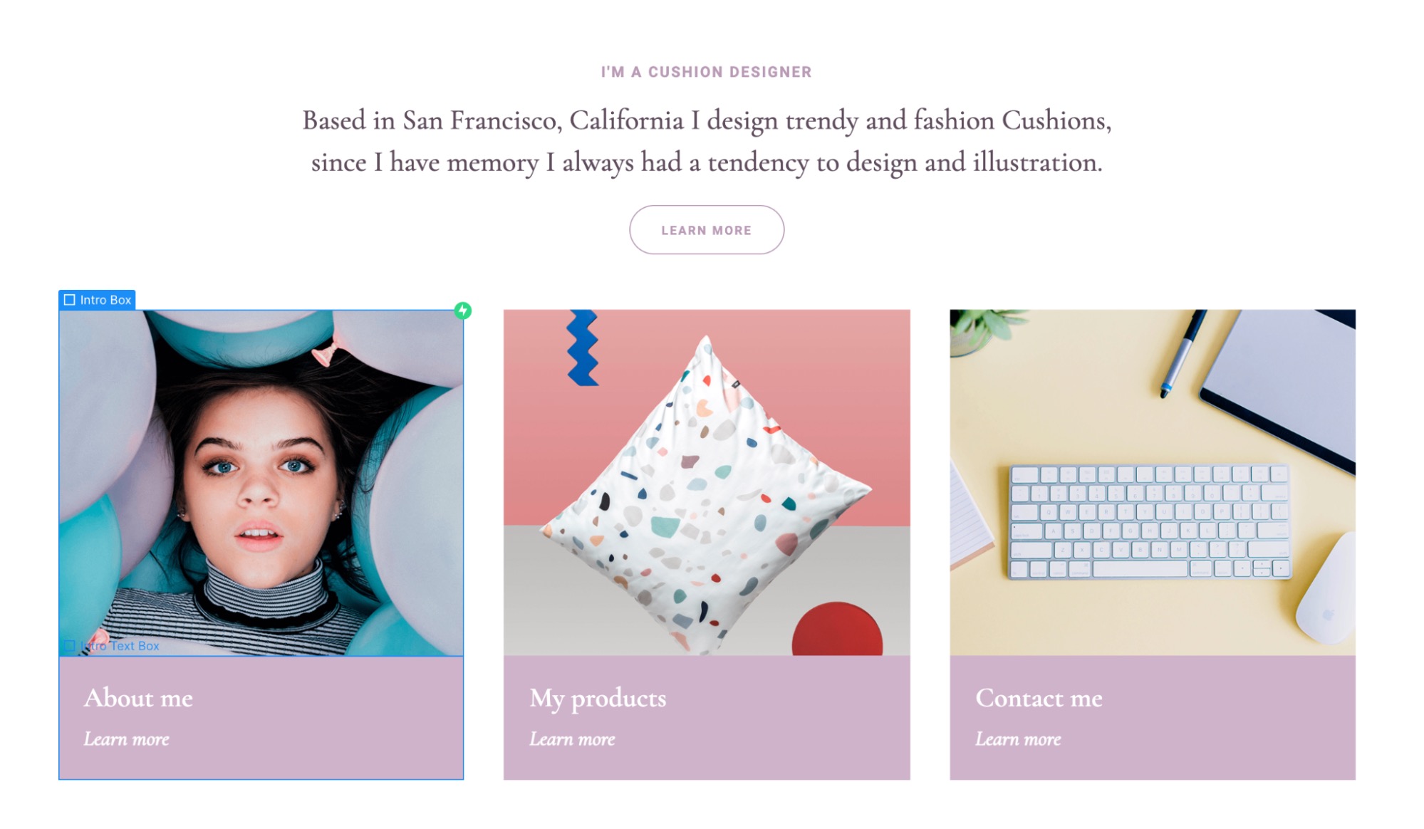 A cushion designer's website displaying intro text, a "learn more" button, and three clickable intro boxes: about me, my products, and contact me