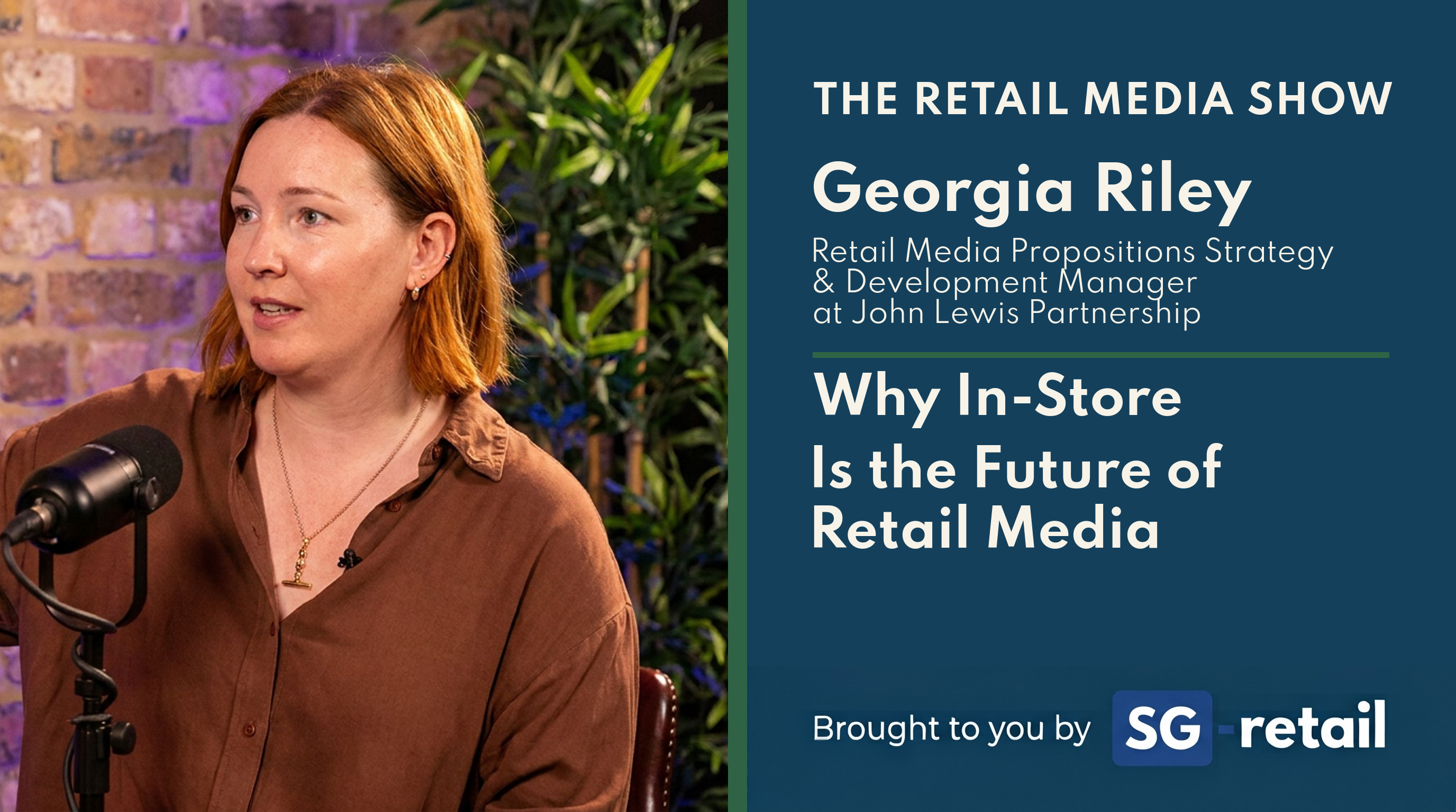 The Retail Media Show episode artwork for Georgia Riley on the future of in-store retail media