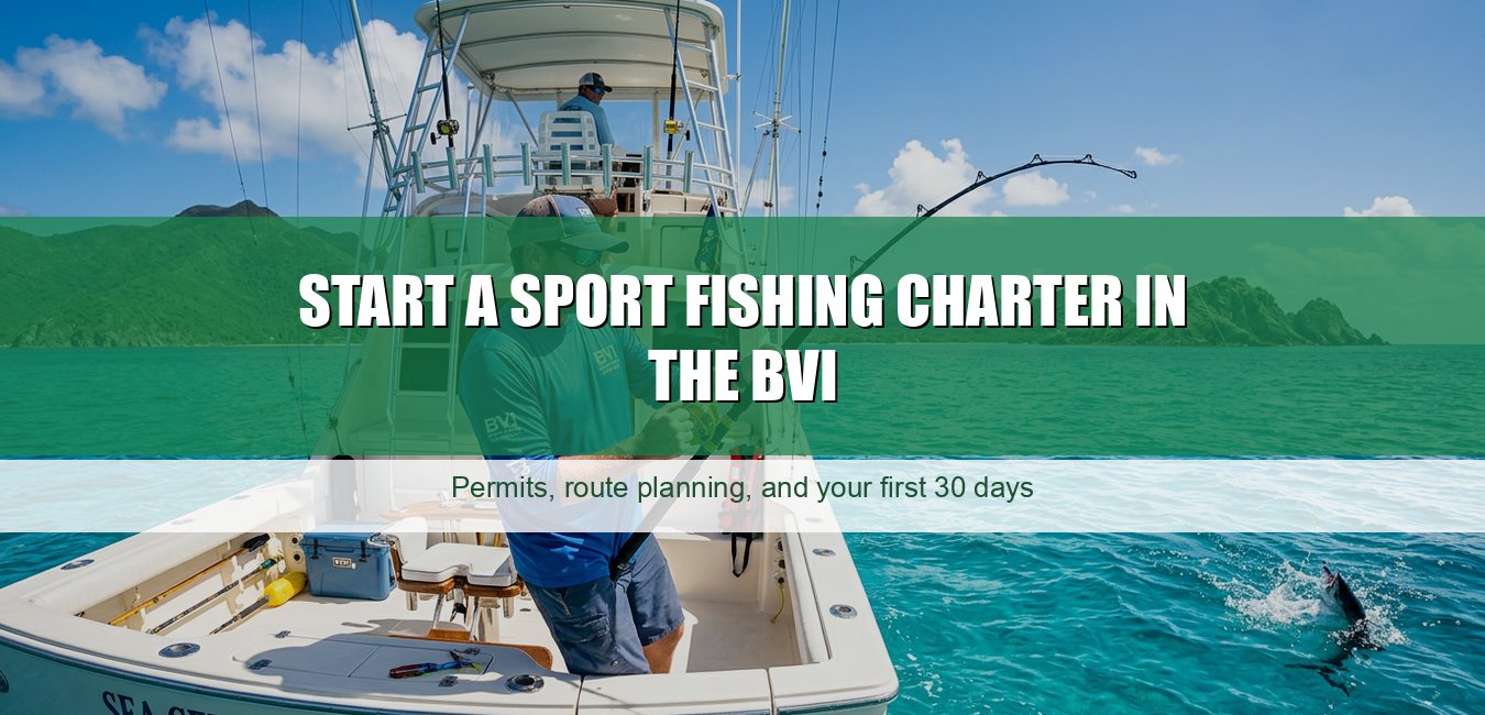 Start a Sport Fishing Charter in the BVI