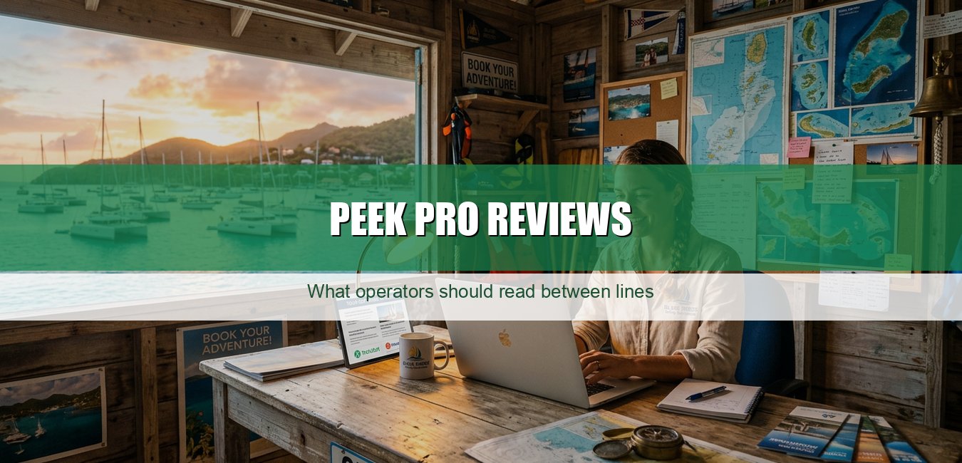 Peek Pro reviews: what an operator should read between lines