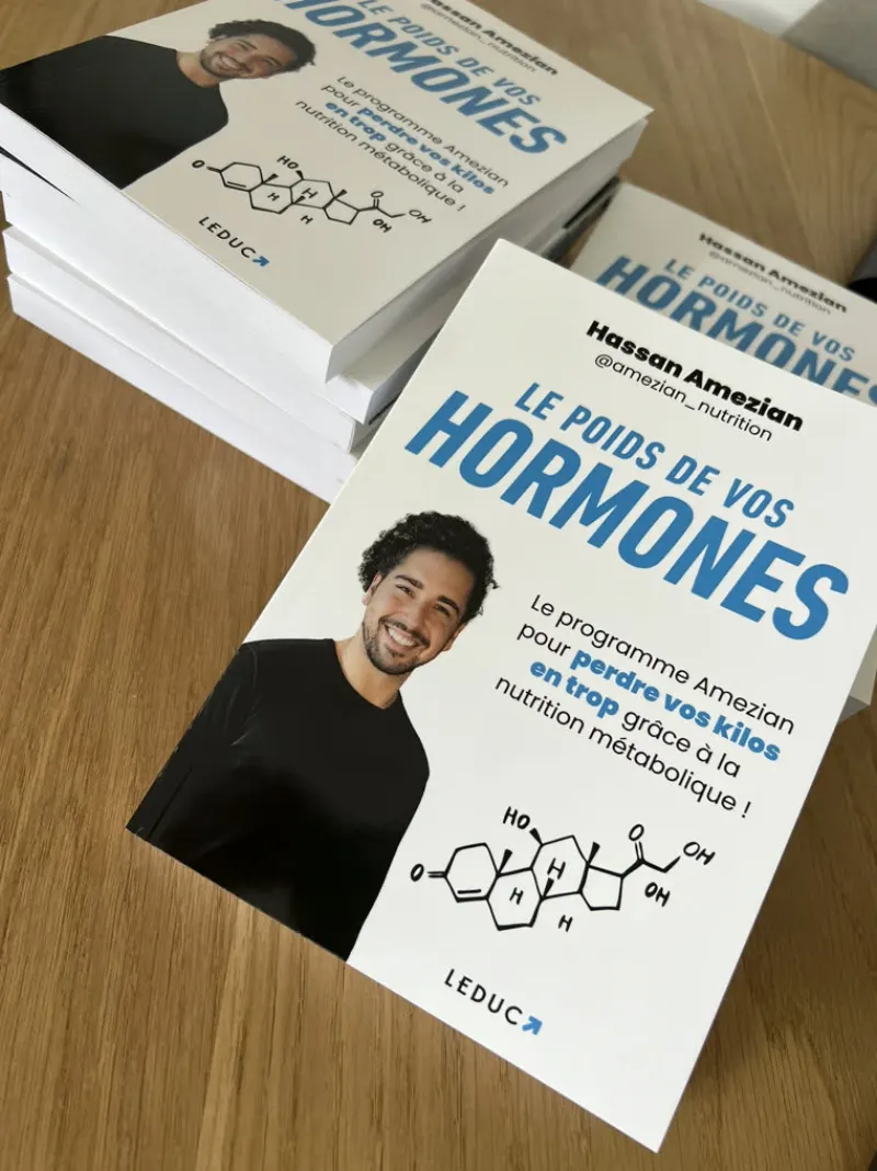 Le poids de vos hormones, Hassan Amezian