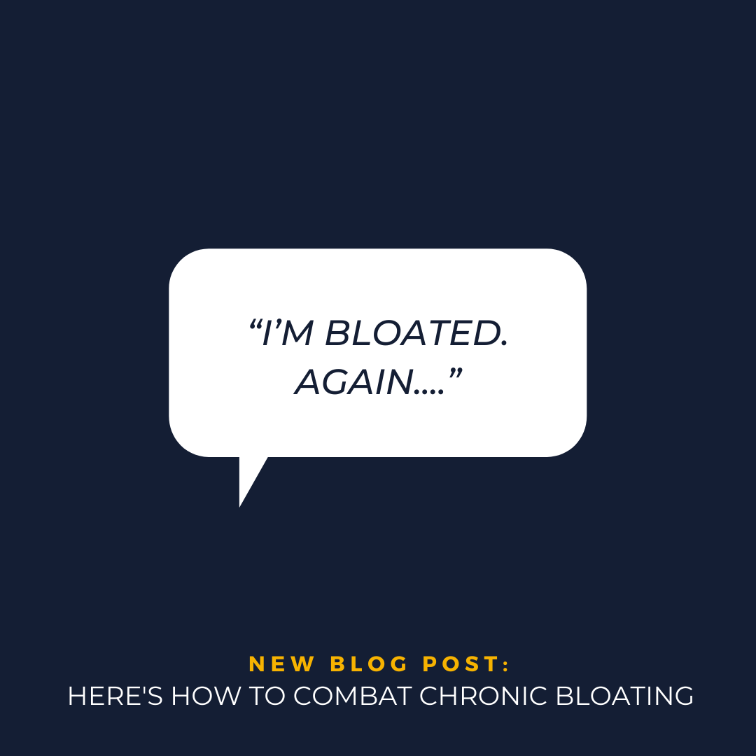Chronic bloating? 