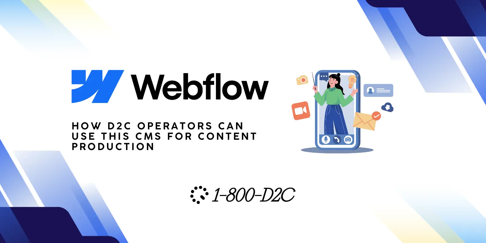 How To Use Webflow for DTC Content Marketing: A Visual Platform for Building Engaging Content