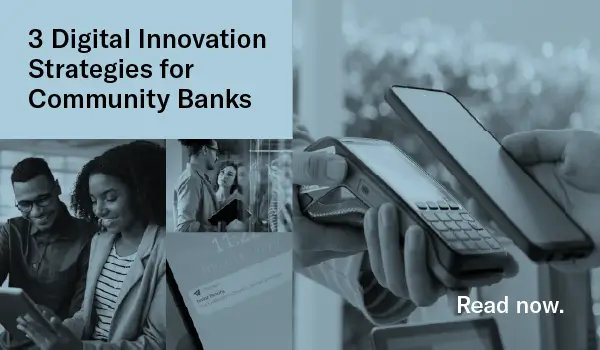 Digital Innovation Strategies for Community Banks Tip Sheet