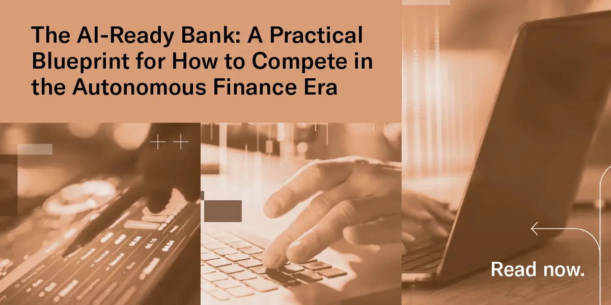 Fueling Your Bank’s Growth with AI-Native Infrastructure