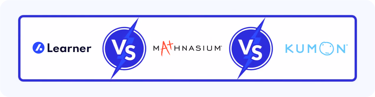 Mathnasium vs. Kumon vs. Learner