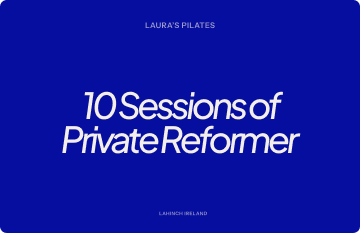 Blue card with white text reading '10 Sessions of Private Reformer' with smaller text 'LAURA'S PILATES' above and 'LAHINCH IRELAND' below.