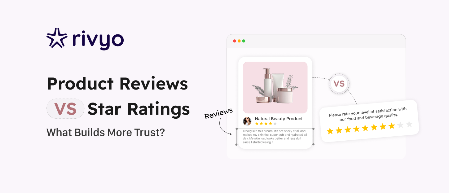 Product Reviews vs Star Ratings