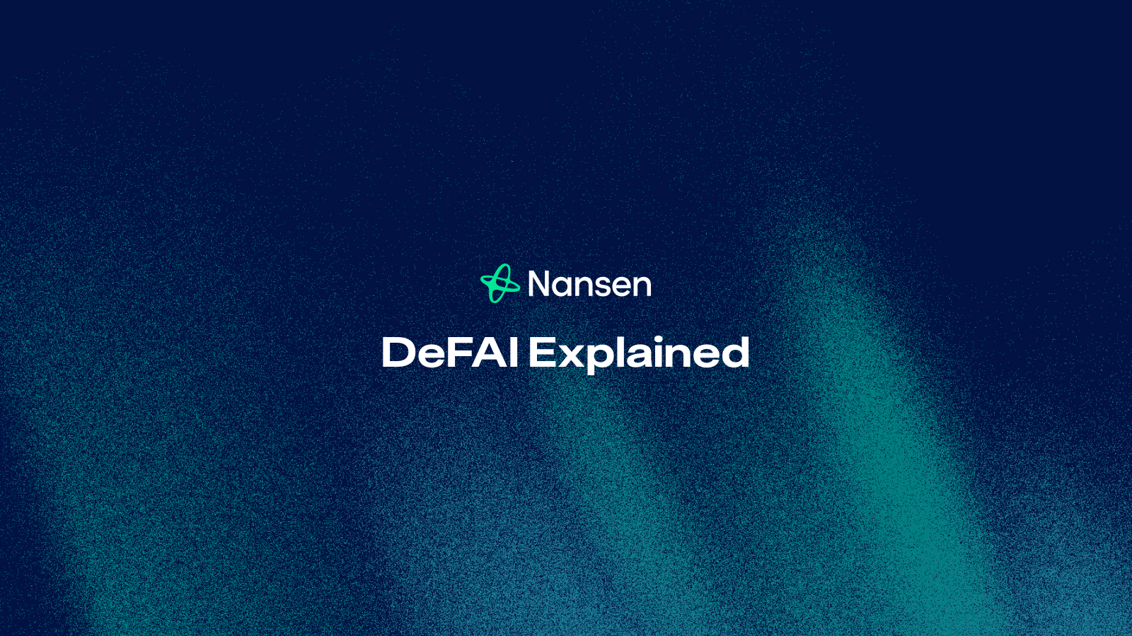 DeFAI Explained: Everything You Need to Know About Decentralized Finance AI  | Nansen