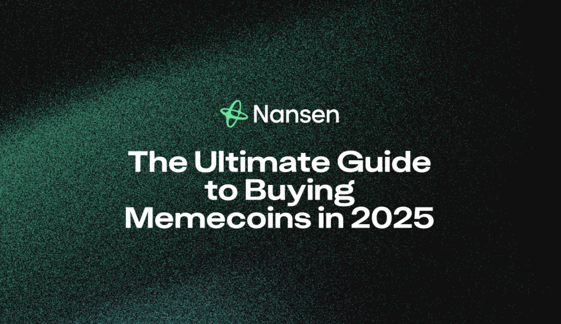 The Ultimate Guide to Buying Memecoins in 2025: Trends, Tips, and Risks |  Nansen