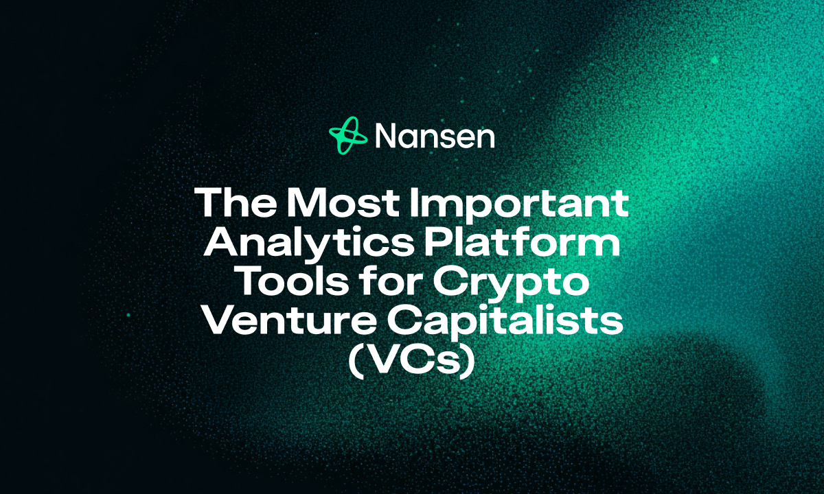 The Most Important Analytics Platform Tools for Crypto Venture Capitalists (VCs)