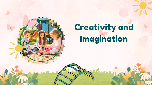 Creativity and Imagination