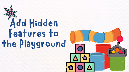 Hidden Features to the Playground