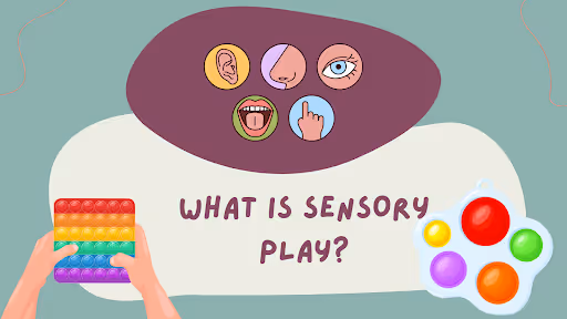 What Is Sensory Play
