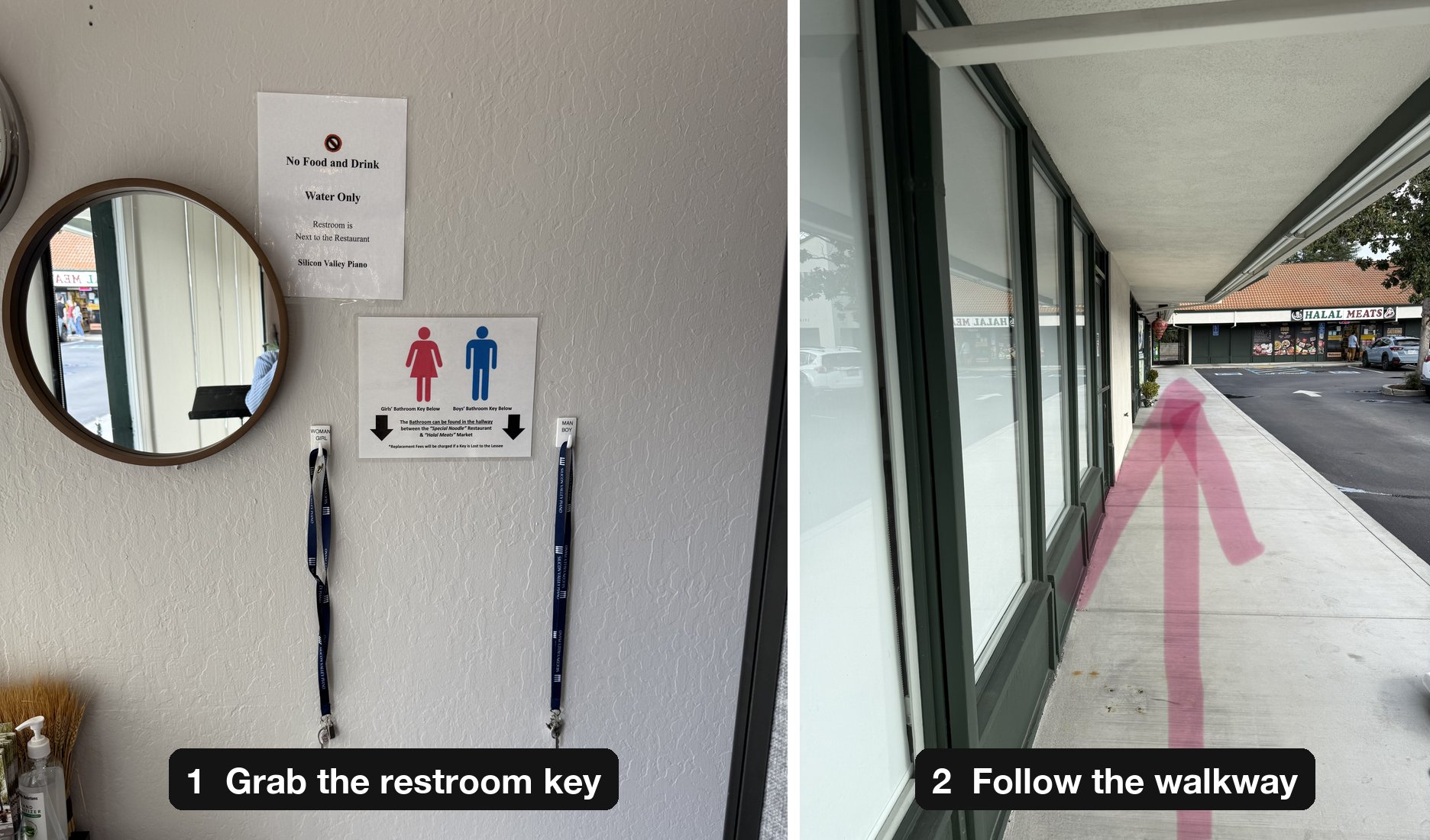 Restroom directions: grab the key, then follow the walkway