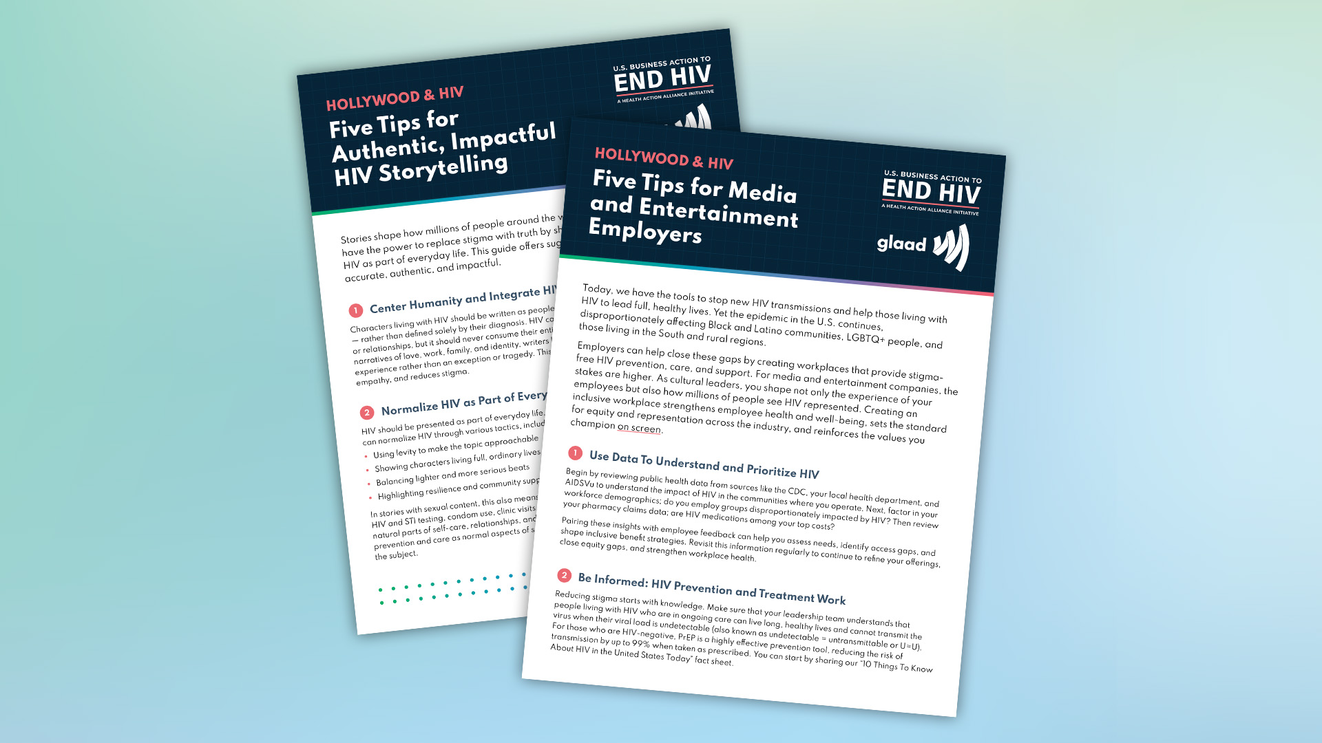 Hollywood & HIV: Five Tips for Authentic, Impactful HIV Storytelling & Five Tips for Media and Entertainment Employers tip sheets