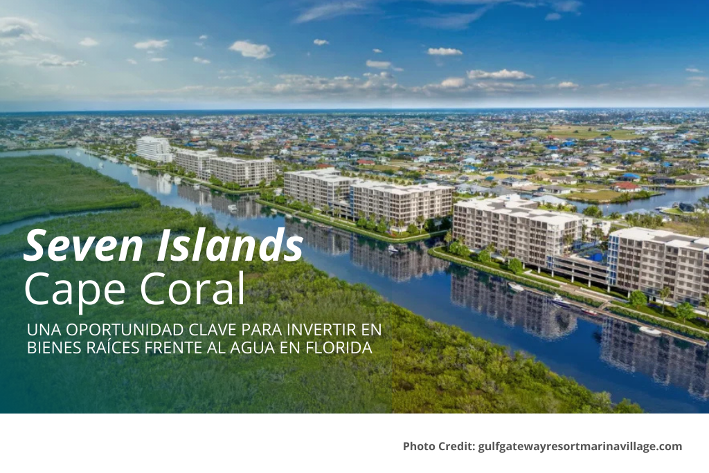 Seven Islands Development: Why This Major Waterfront Project Is a Game-Changer for Cape Coral Real Estate
