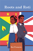 The front cover of the young adult book Roots and Roti. The illustration is of a young Black boy standing with his arms crossed looking out at the viewer. A young Black girl is standing with her back to the boy, who is also looking out at the screen. She is holding a brown suitcase and wearing clothes from an earlier era. The background is covered by sections of both the Union Jack and Grenadian flags.
