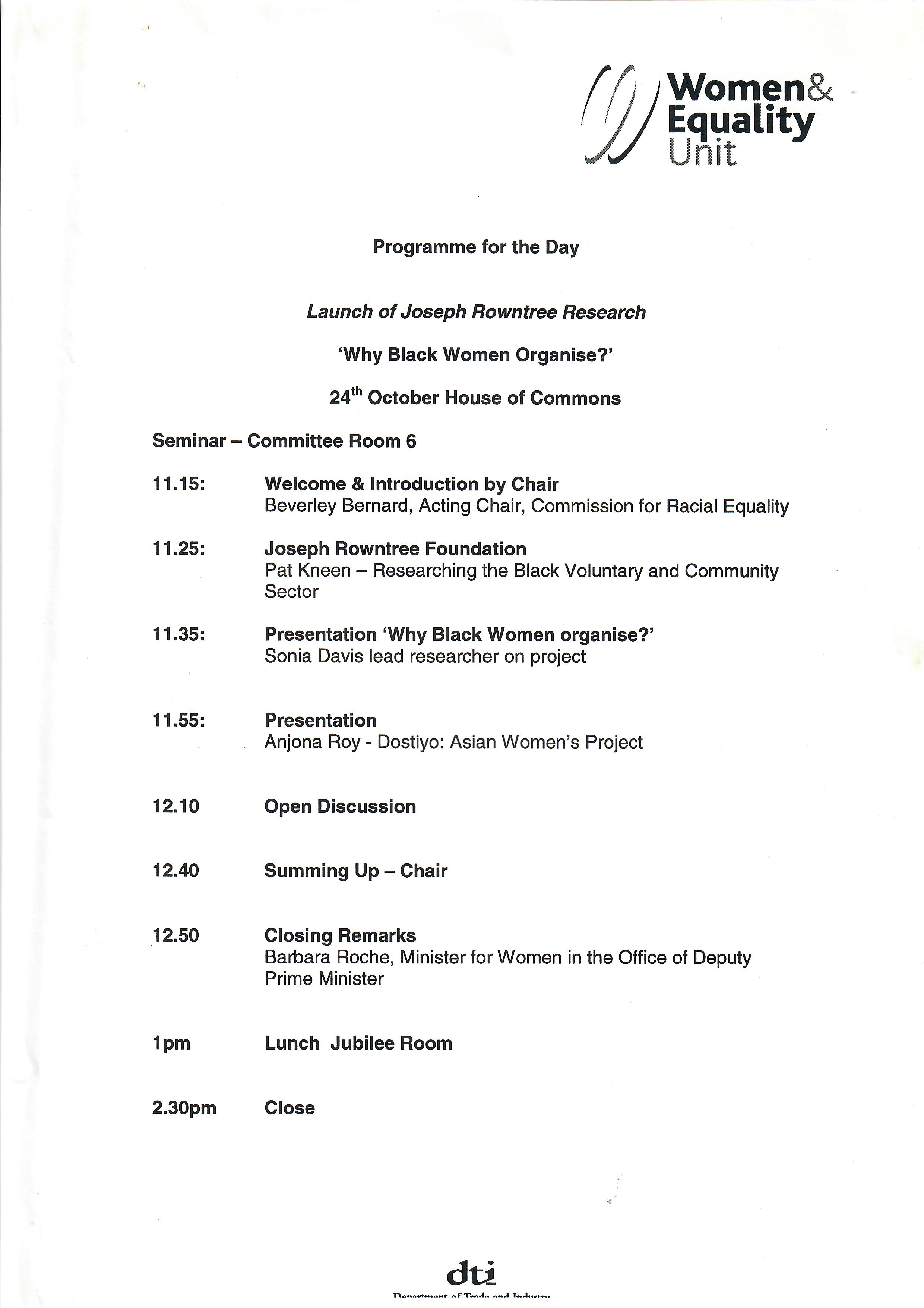 An A4 sheet titled 'Why Black Women Organise?' detailing the launch programme held at the House of Commons (Oct 2002)  in the presentation folder, introducing the research commissioned by the Women and Equalities Unit, then part of the Department of Trade and Industry