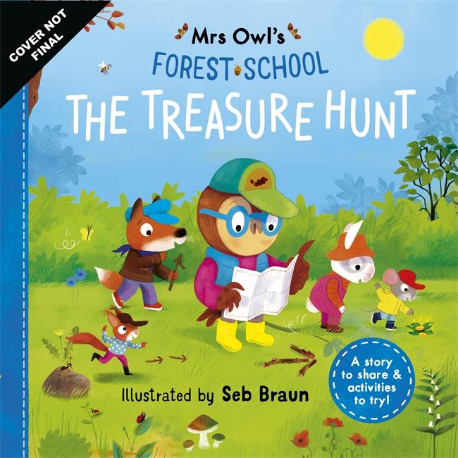 Mrs Owl’s Forest School: The Treasure Hunt