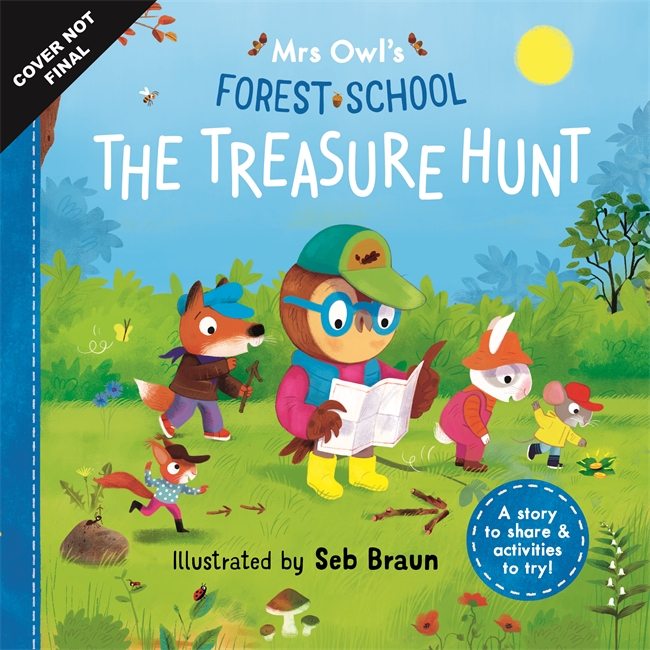 Mrs Owl’s Forest School: The Treasure Hunt