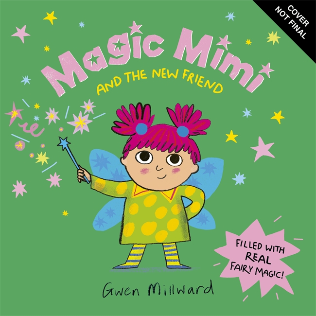 Magic Mimi and the New Friend