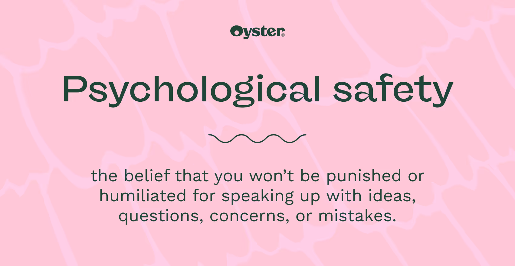 Psychological safety defintion