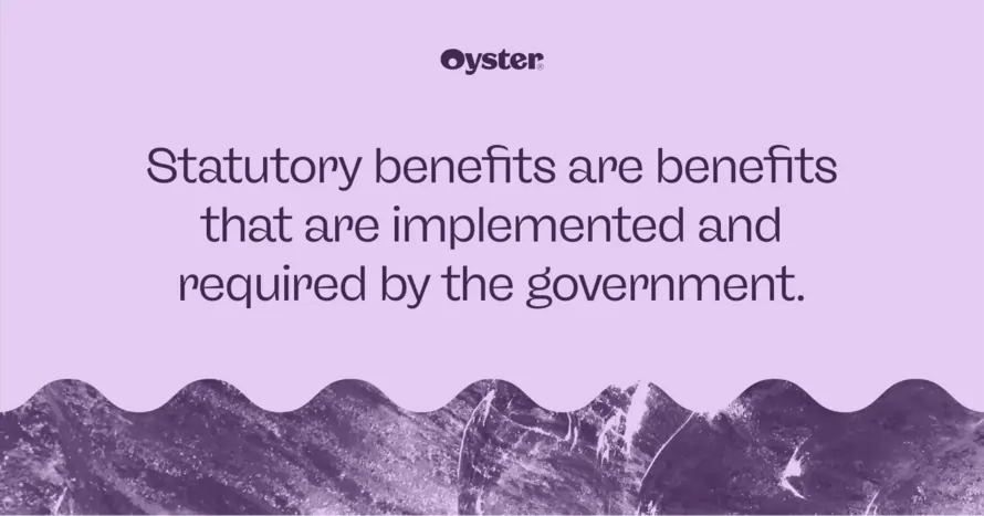 Quote graphic that explains what statutory benefits are