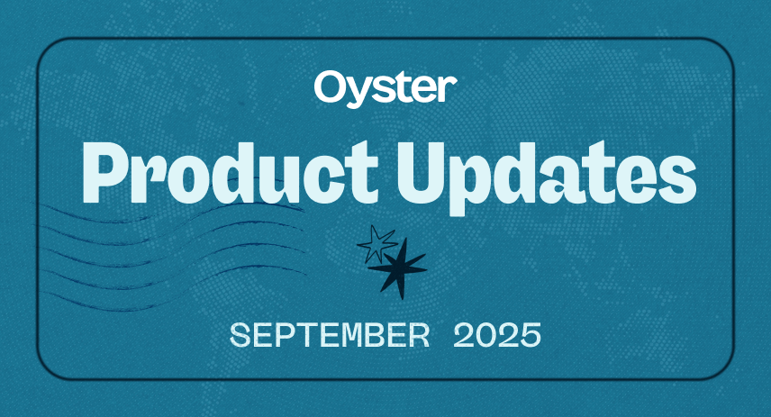 Oyster Product Updates: September 2025