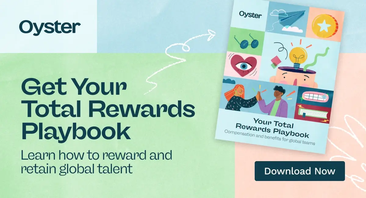 Download Oyster's Total Rewards Playbook: Learn to reward and retain global talent