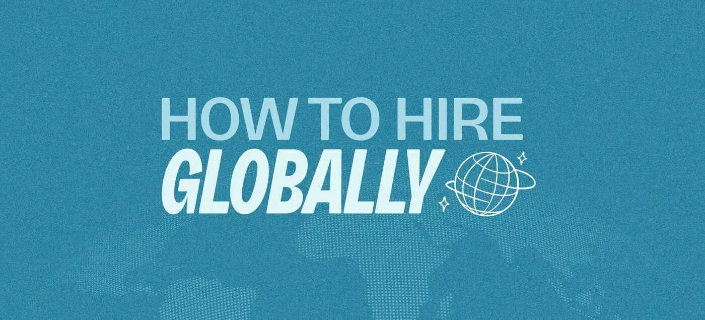 How to Hire Globally using Oyster