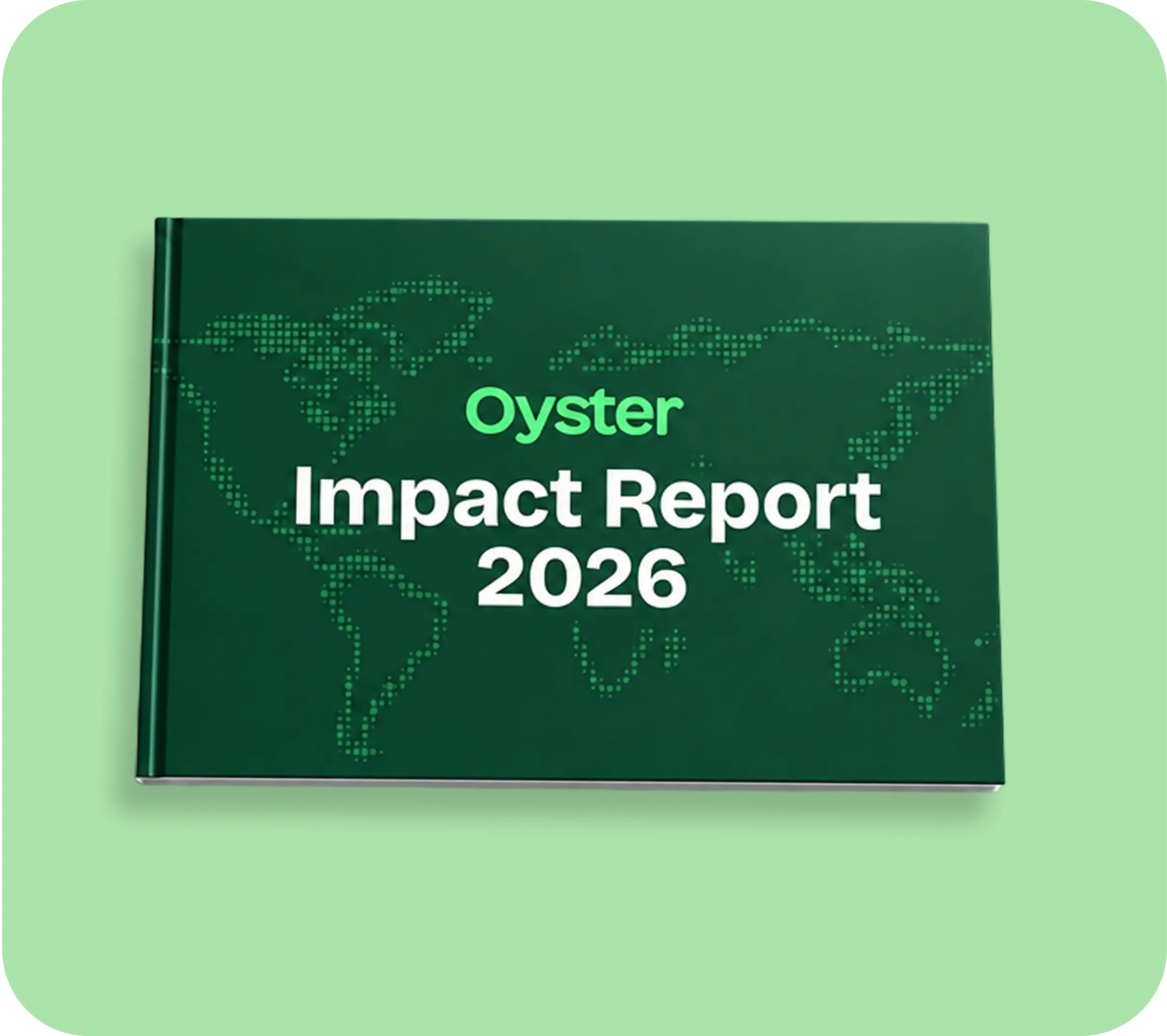 Cover of the Oyster Impact Report 2026, a green book printed with a dotted world map