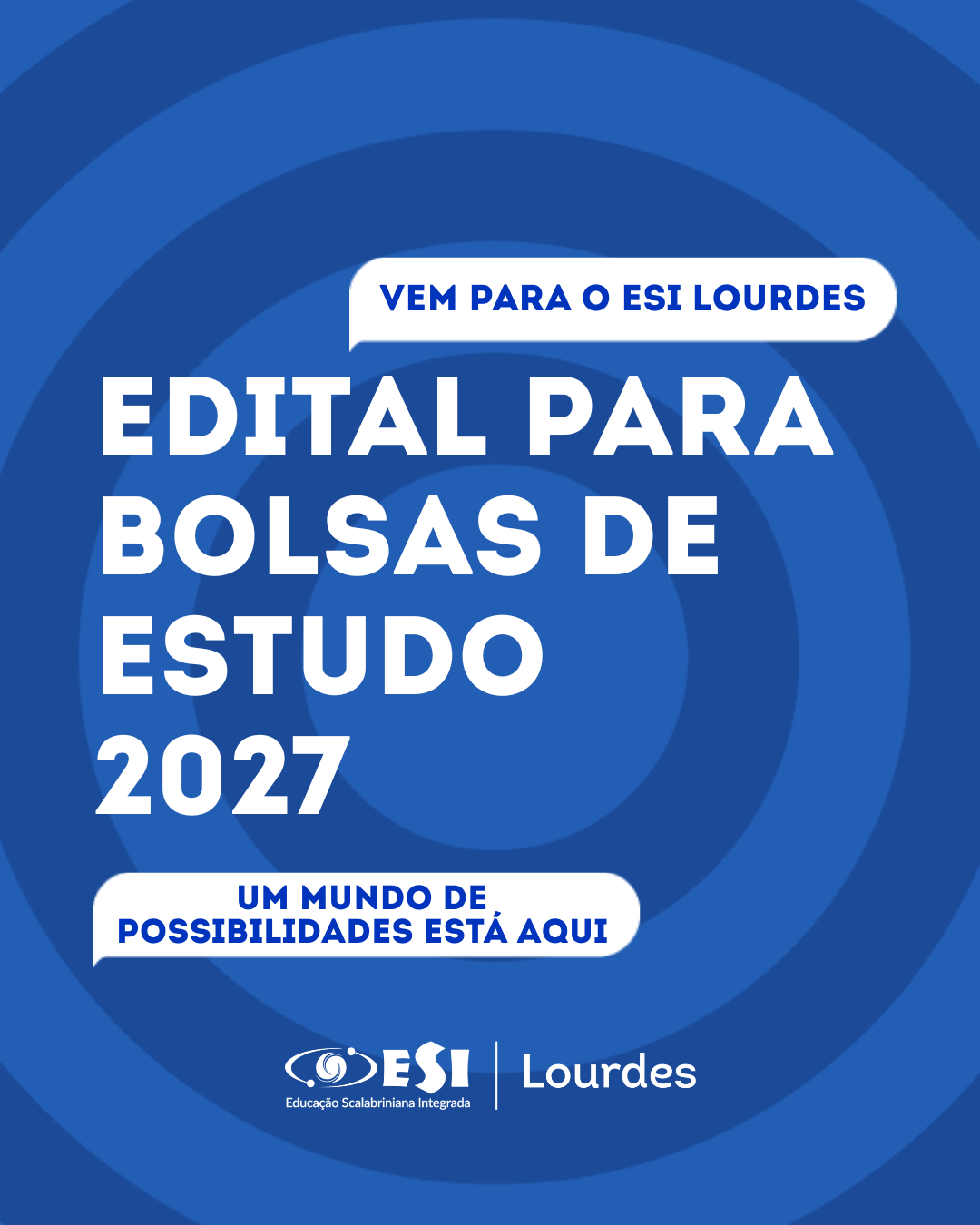 Edital para Bolsas de Estudo 2027