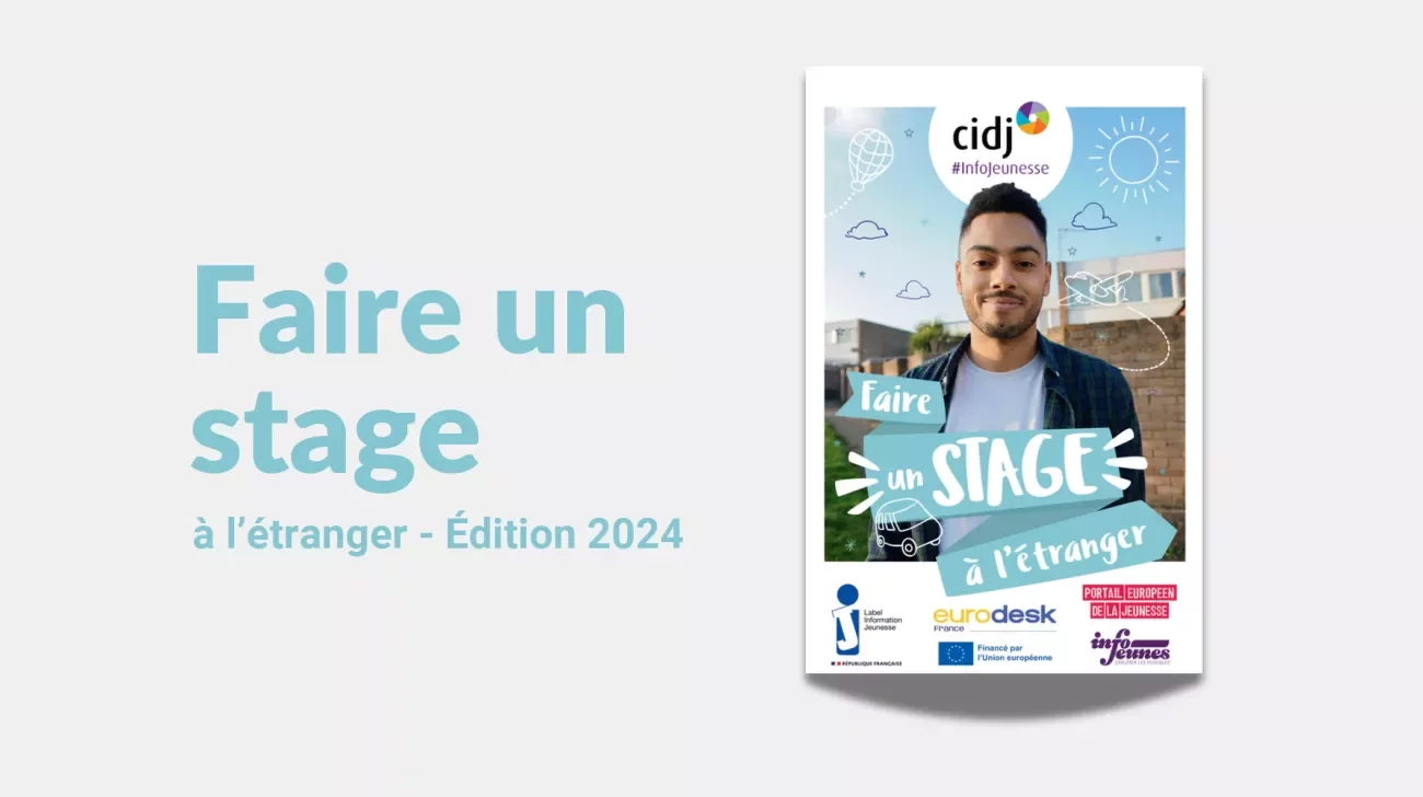 Le Guide Faire un Stage à l’Étranger