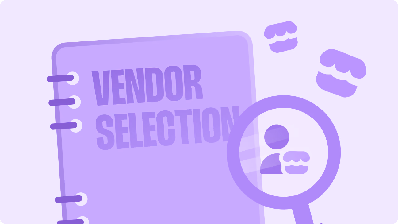 Vendor selection guide