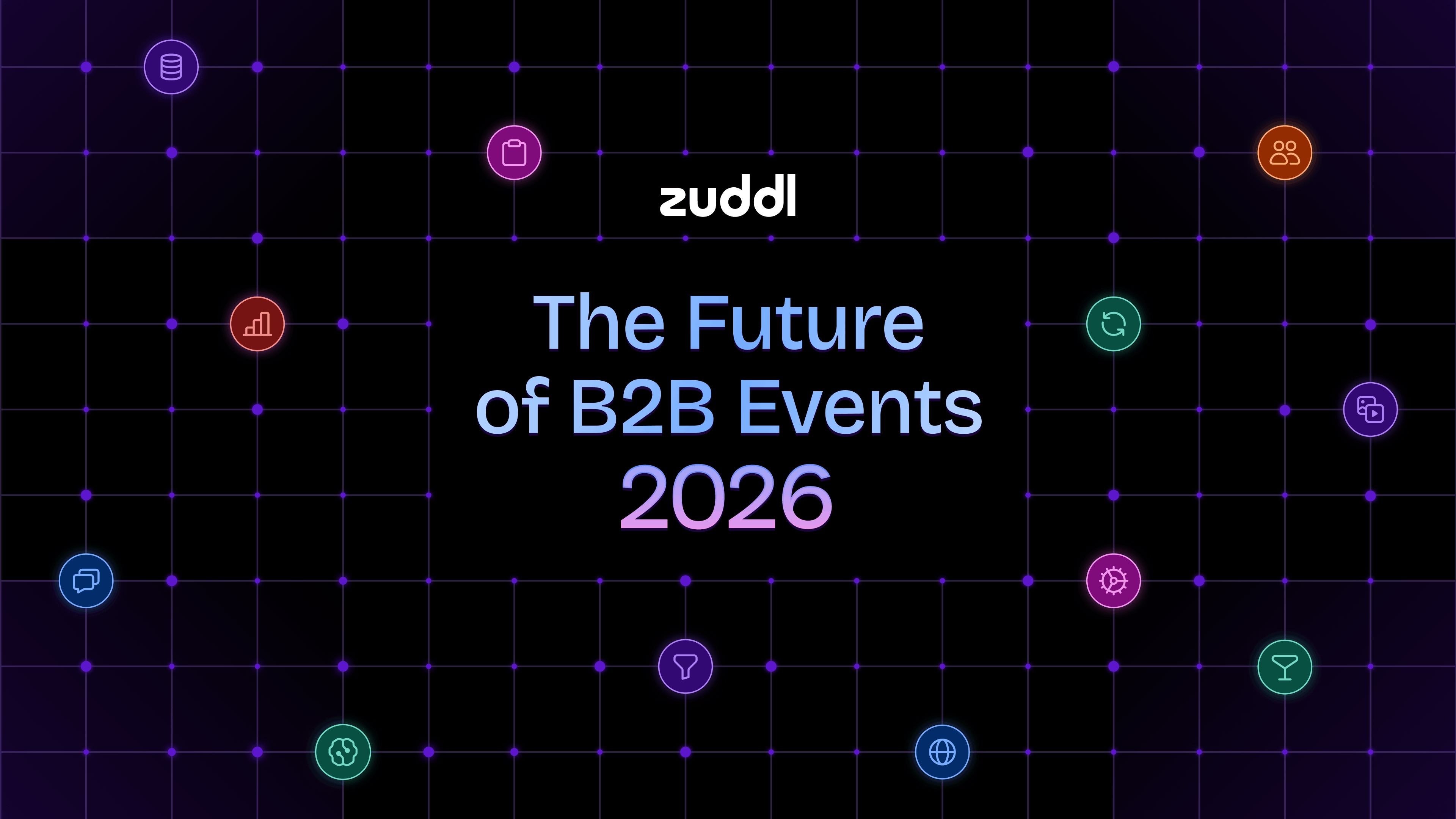 The 2026 Trends & Playbook for High-Impact B2B Events