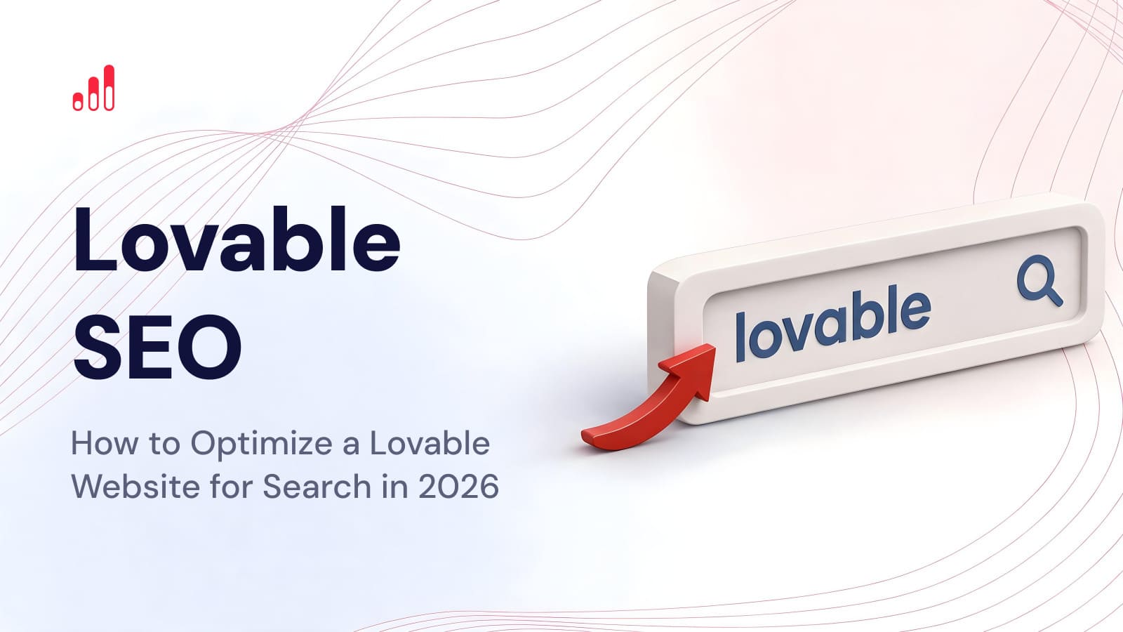 Lovable SEO: How to Optimize a Lovable Website for Search in 2026