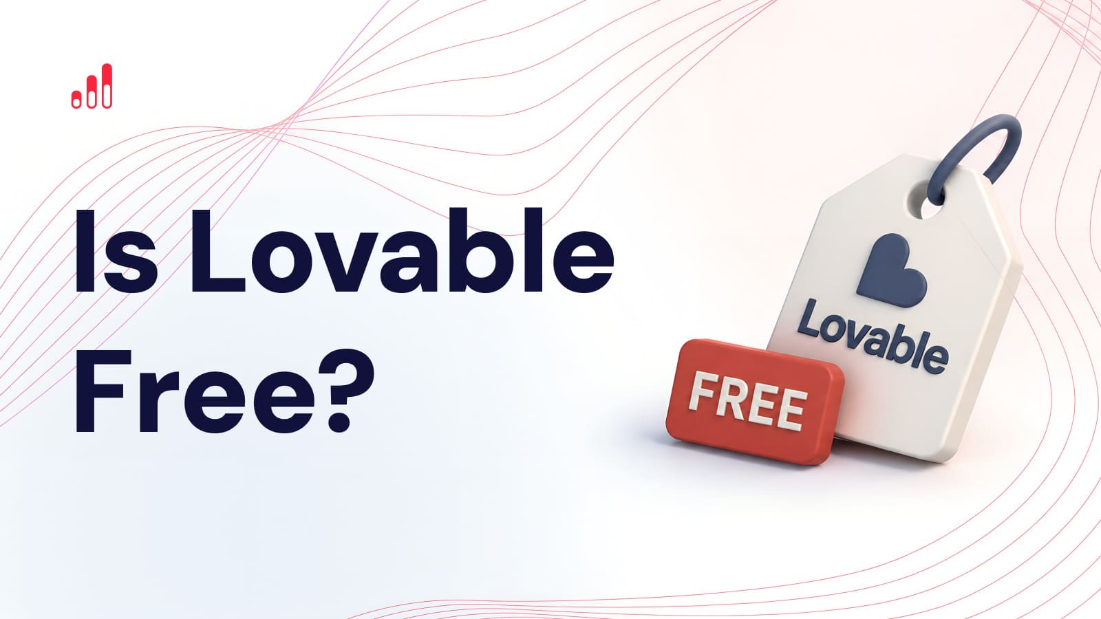 Is Lovable Free? How the Free Plan, Credits and Real Costs Work