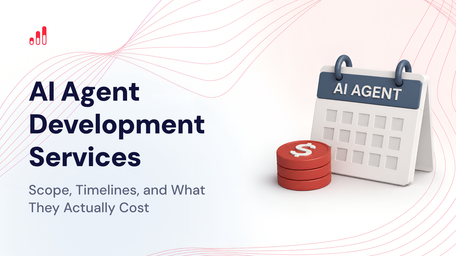 AI Agent Development Services: Scope, Timelines, and What They Actually Cost