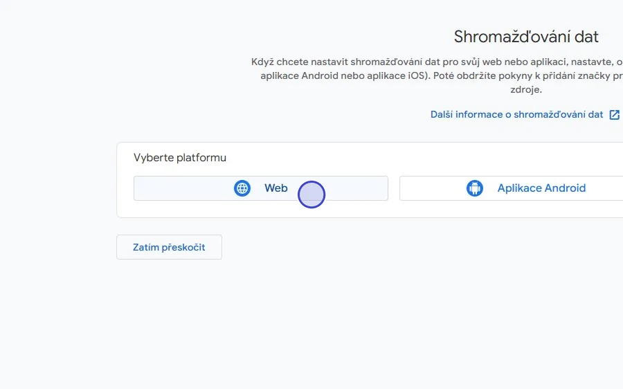 Krok 14: V části Vyberte platformu klikněte na Web.