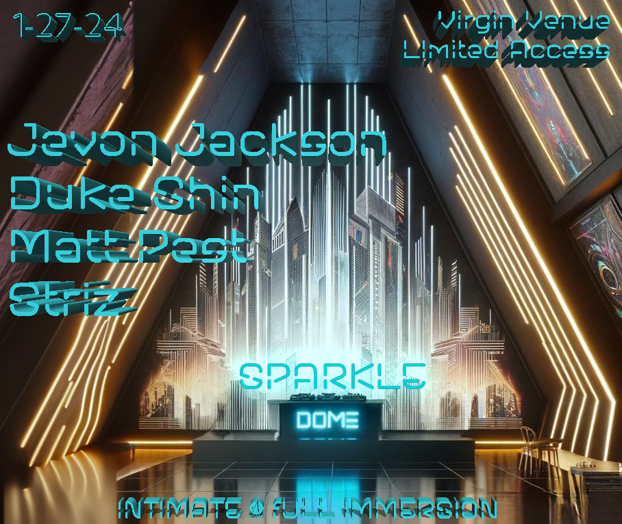 Jevon Jackson, Duke Shin, Matt Pest and resident Striz. Virgin Venue, Limited Access. Special Visual Guests CreateStage and Burton L. 1/27/24