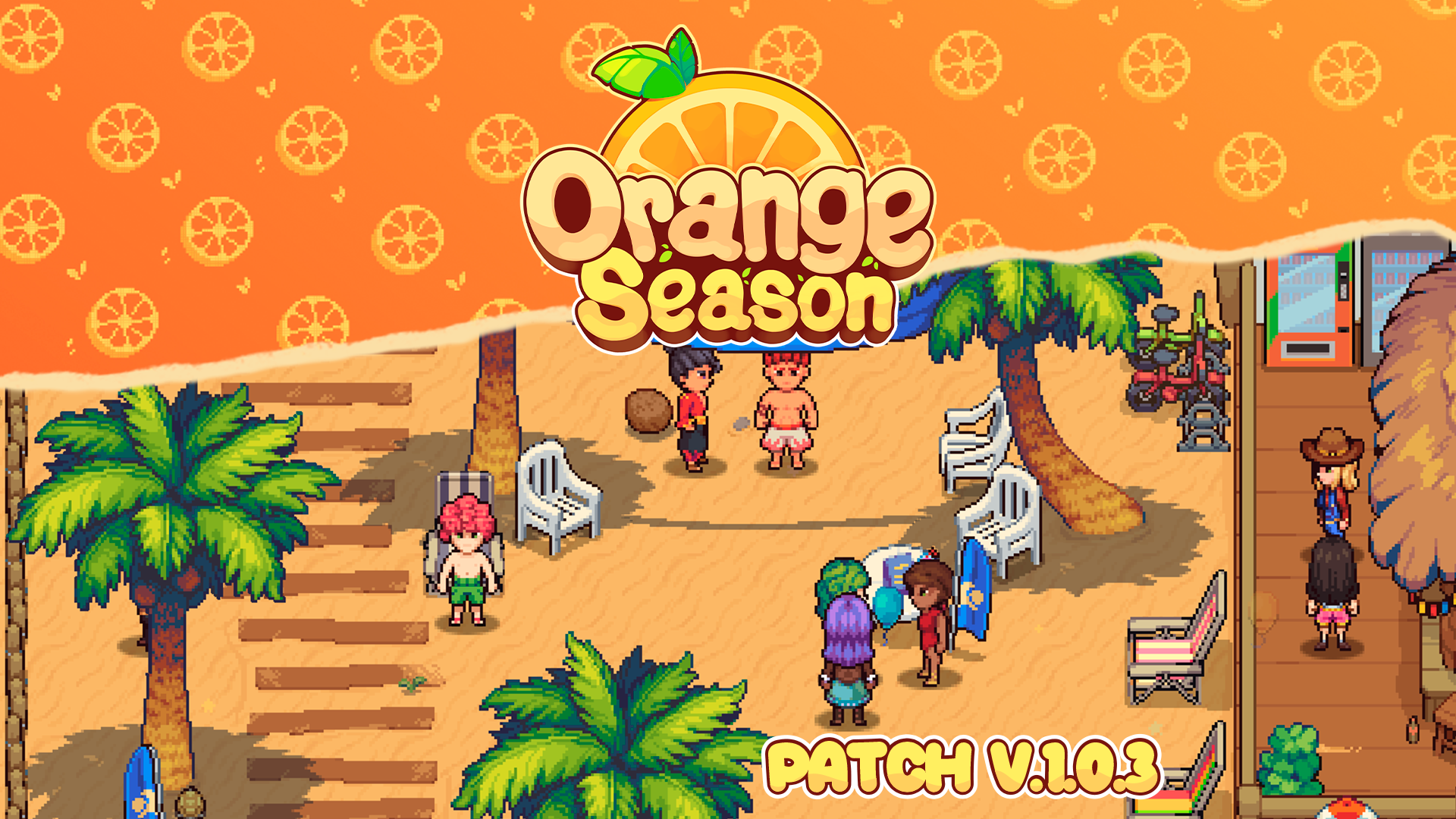 New Patch! Orange Season V1.0.3 is now available on Steam.