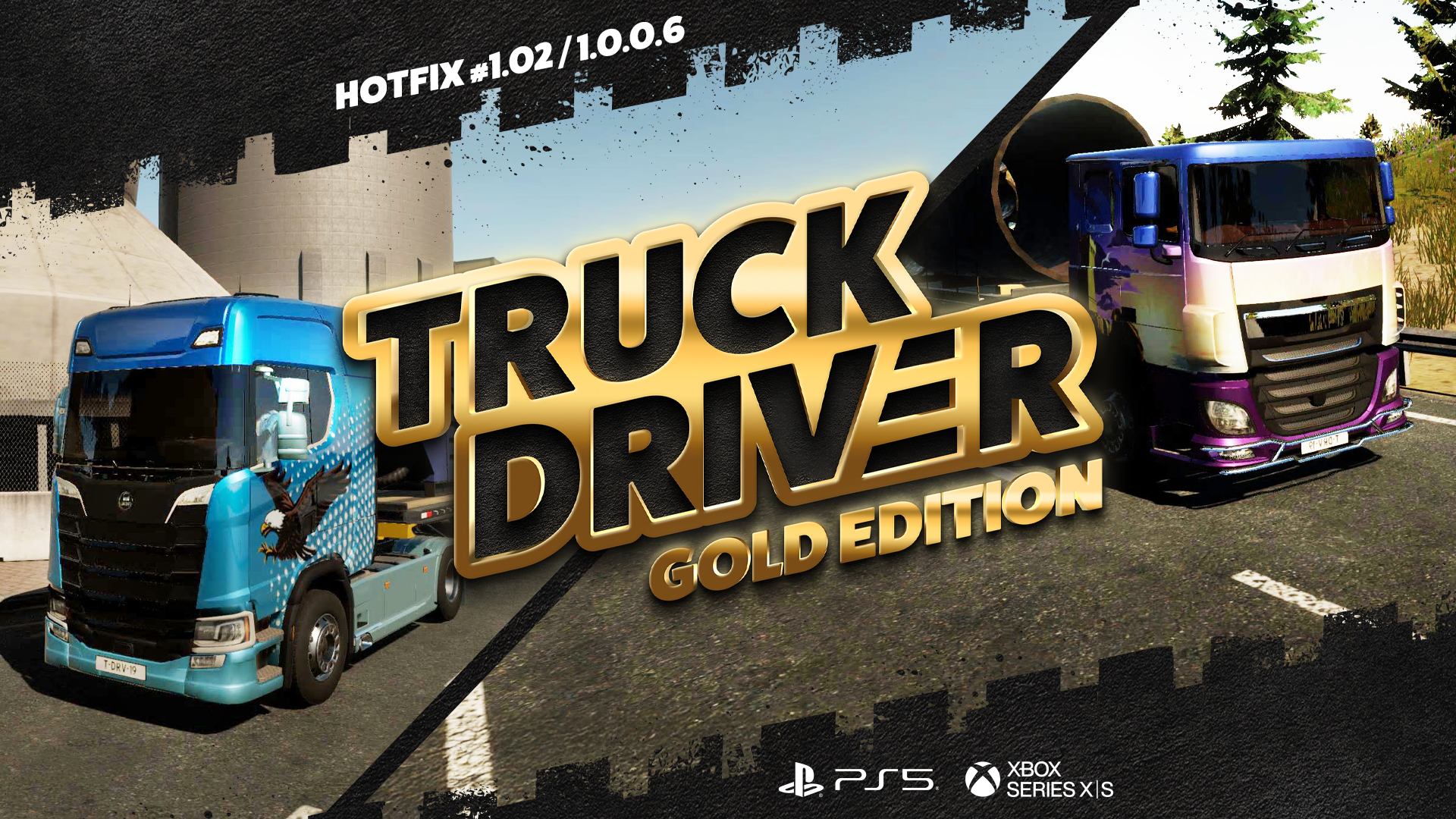 New Truck Driver Gold Edition Hotfix for PlayStation5 and Xbox Series X|S is live!