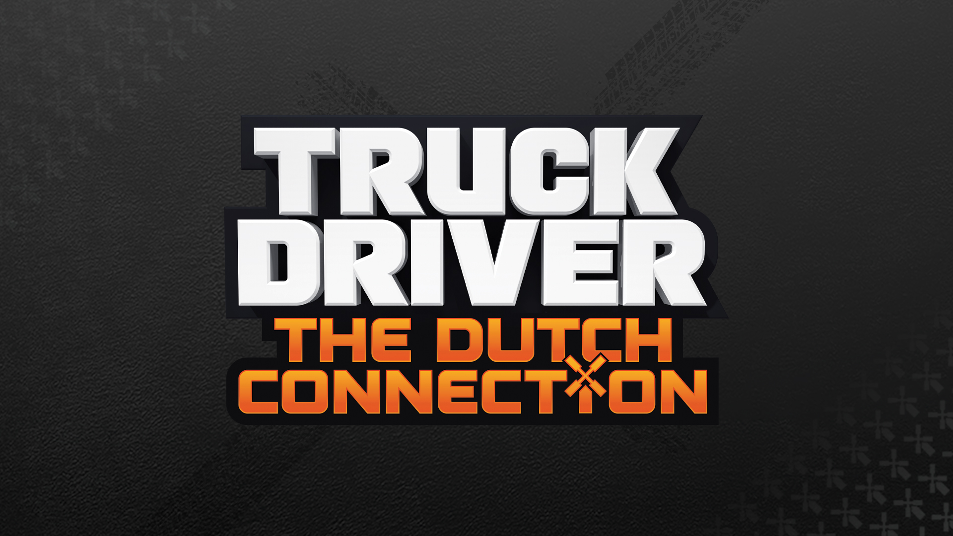 Truck Driver® heads to Netherlands-inspired world in bold new entry: The Dutch Connection