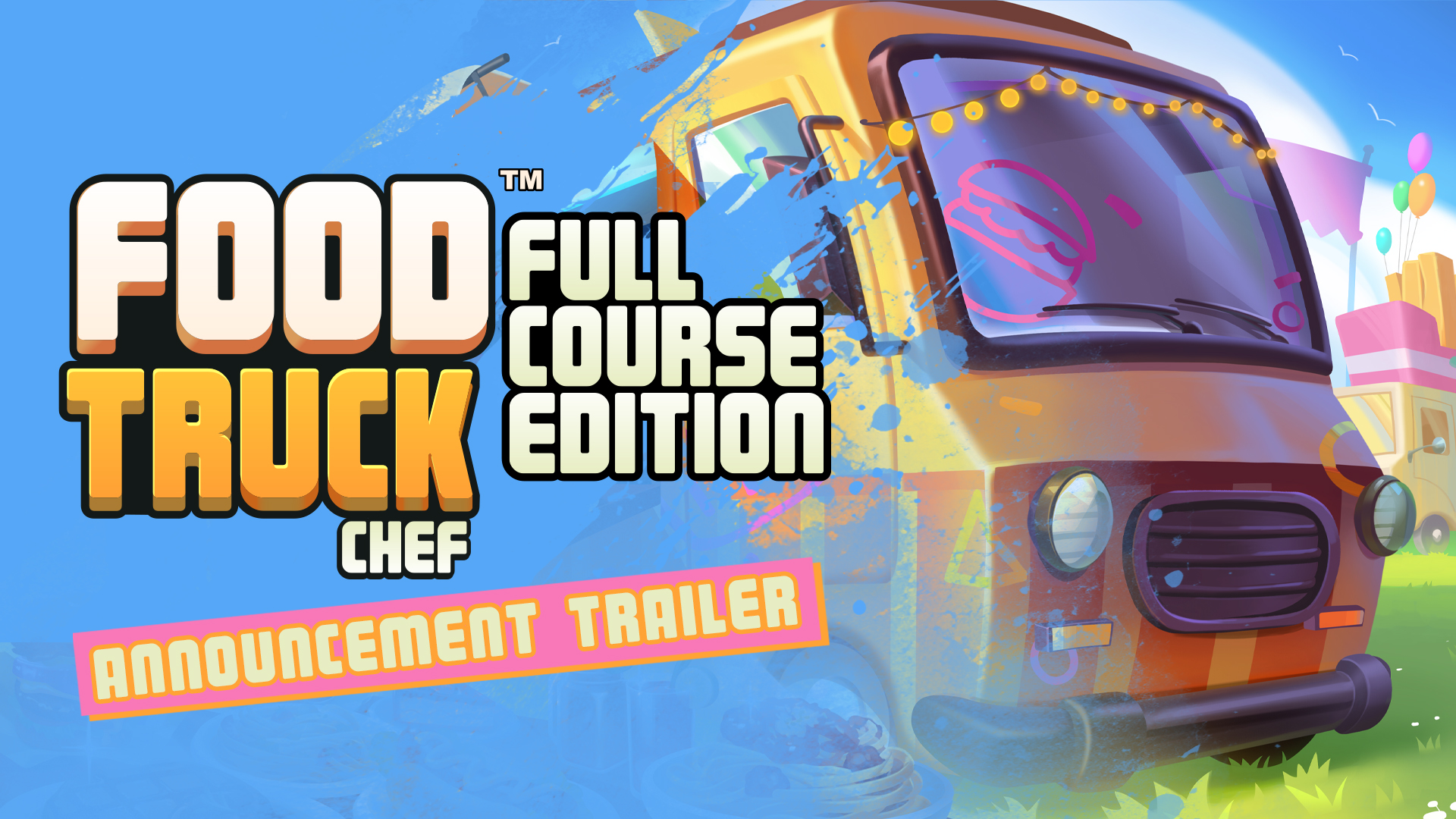 Food Truck Chef – Full Course Edition revealed in new announcement trailer!