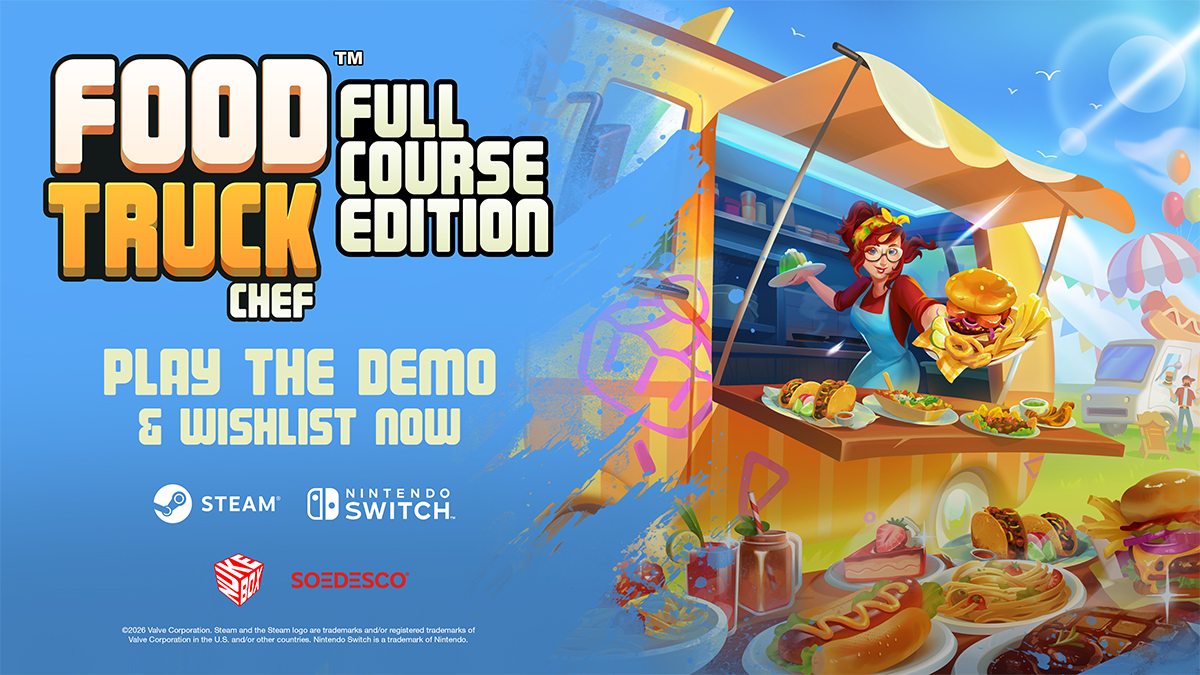 Food Truck Chef: Full Course Edition demo now available on Steam!