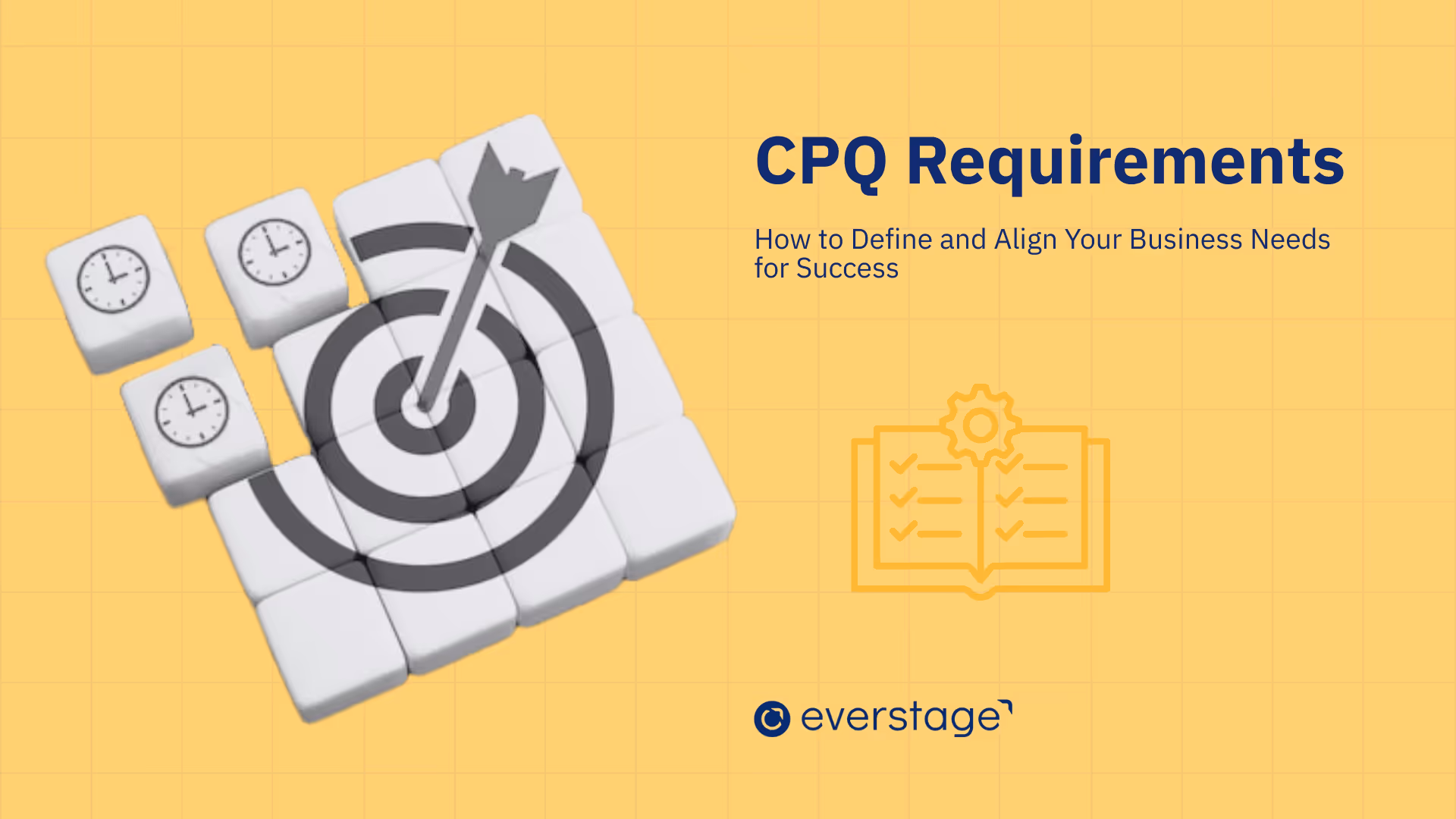 CPQ Requirements for 2026: Simplifying Configuration, Pricing, and Quotes